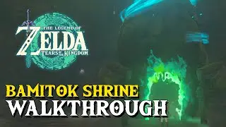 Zelda Tears Of The Kingdom Bamitok Shrine Walkthrough