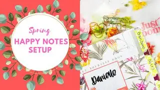 Springtime 🌸 Happy Notes Setup | Brain Dump