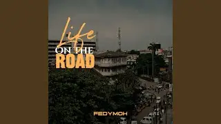 Life on the Road