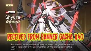 Artery Gear: Fusion - Gacha X40 & RECEIVED SHYURA TIER LIST RANK S, FUL GAMEPLAY SKILL ANIMATION