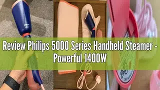 Review Philips 5000 Series Handheld Steamer - Powerful 1400W, Continuous Steam, Two Water Tanks, Fas