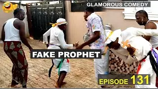FAKE PROPHET (Glamorous Comedy) (Episode 131)