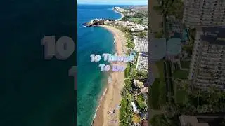 10 Things to do while in Ka'anapali Maui - Snorkeling Shopping Activities & more! #hawaii #kaanapali
