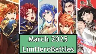 March Limited Hero Battles - Fire Emblem Heroes