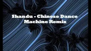 Chinese Dance Machine Remix