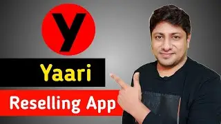 How To Earn Money From Yaari App | Best Reselling App in india | Make Money Online | Reselling App |