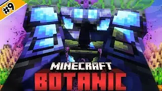 เผชิญหน้ายุง CHAD! บาปประการเเรกเริ่มเคลื่อนไหว!? | Minecraft BotanicCraft EP.9