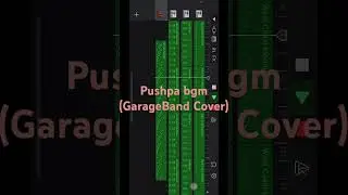 Pushpa bgm (GarageBand cover) #shorts #youtubeshorts #short #bgm #garageband