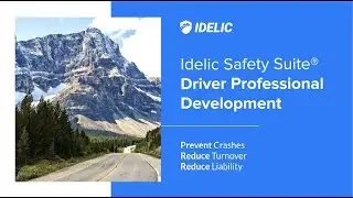 Idelic Safety Suite&reg; - Driver Professional Development