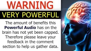LIMITLESS Brain Power at 6 Mins (⚠️ NOT an 'Easy Listen' - EXTREMELY Powerful)