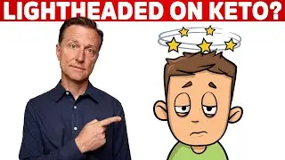 Do You Feel Lightheaded On Keto Diet & Intermittent Fasting? &ndash; Dr. Berg