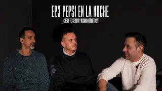 Pepsi en la Noche  l Episodio 4 l Sin Reglas - Un Podcast de Grupo Joker