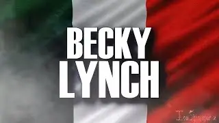 WWE- Becky Lynch Custom Entrance Video (Titantron) 2020