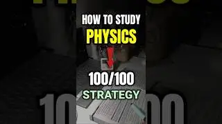 How to Score 100/100 in Physics 🔥 | how to study physics | #shorts #short