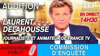 🔴 [DIRECT] Laurent Delahousse auditionné par la commission d'enquête sur l'audiovisuel public