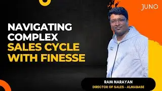 Navigating Complex Sales Cycle With Finesse | Juno School Of Business