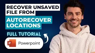 How to Recover an Unsaved File from AutoRecover Locations in PowerPoint [2026 Guide]