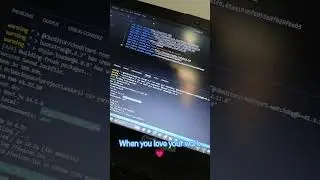 Love with you #work #programming #codinglife
