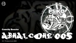 ABRALCORE 005 - Psiko - 