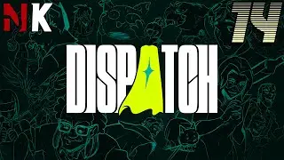Прохождение Dispatch - Эпизод 14