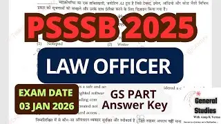 PSSSB LAW OFFICER 2025 | ANSWER KEY | GS PART | EXAM DATE : 03 JAN 2026