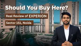EXPERION Sector 151 Noida || Pre-Launch Investment Opportunity & Payment Plan