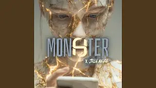 Monster (feat. Jilla Webb)
