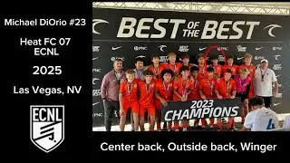 2025 Center and Outside Back - Michael DiOrio Heat FC 07 ECNL