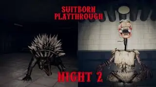 Suitborn Playthrough | Night 2 (Roblox)