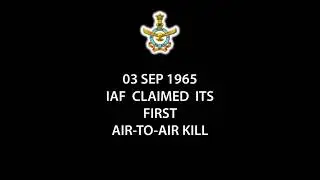 #1965War & IAF: On 03 Sep 1965, IAF Claimed its First Air-to-Air Kill.`