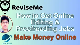 How to Get Online Editing & Proofreading Jobs on ReviseMe  | Work from Home & Make Money Online