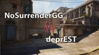 [RU] NoSurrenderGG vs deprEST | Игра 1 | Dust2 | BO3 | День 3