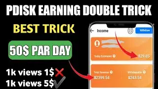 Best Pdisk earning tricks daily 50$ | pdisk earning double trick | how to earn money from pdisk