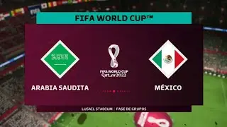 FIFA 23 - Arabia Saudita vs México - FIFA WORLD CUP QATAR 2022 - FASE DE GRUPOS - PS5 GAMEPLAY 