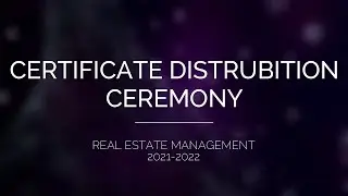 CERTIFICATE DISTRIBUTION - REAL ESTATE MANAGEMENT - 2021-2022