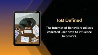 What is the Internet of Behaviors (IoB)?