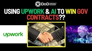 Использование UpWork и ИИ для получения государственных контрактов?