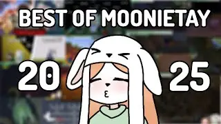 The BEST of Moonietay 2025