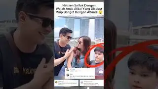 Wajah Anak Afdal Bikin Salfok, Disebut Mirip Banget Affandi 😲#afdal #shortvideo