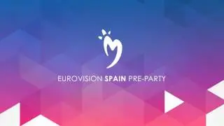 Eurovision Spain Pre-Party 2017 - Trailer (English)