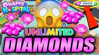 Get Unlimited Free Diamonds | Happy Hospital