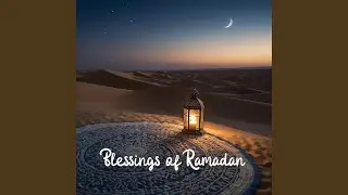 Blessings of Ramadan