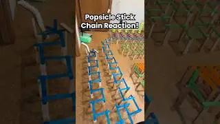 Popsicle Stick Chain Reaction