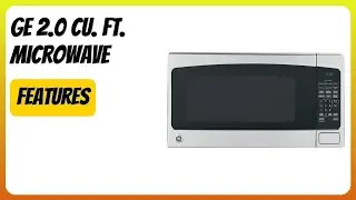REVIEW (2025): GE 2.0 Cu. Ft. Microwave. Features