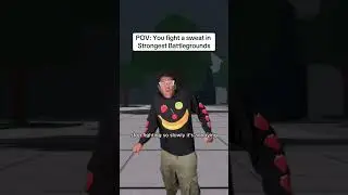 POV: You fight a sweat in Strongest Battlegrounds