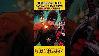 Deadpool Killed Batman's Family 😱 #shorts