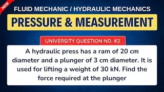 PRESSURE AND IT'S MEASUREMENT | FLUID MECHANICS | HYDRAULIC MECHANICS | QUE 2  @TIKLESACADEMY
