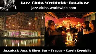 Jazzdock Jazz & Blues Bar, Prague, Czech Republic