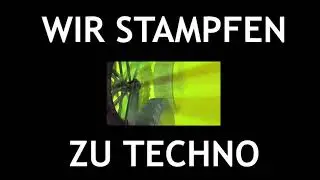 WIR STAMPFEN ZU TECHNO | TECHNO MIX