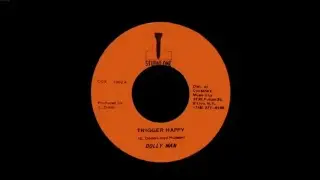 Dolly Man & Soundemension Band - Trigger happy + Trigger happy version